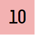 10